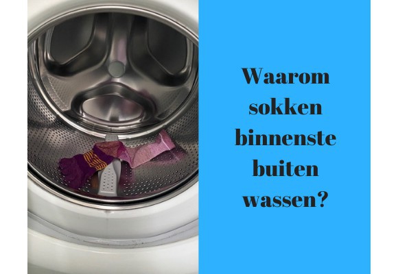 Waarom sokken binnenstebuiten wassen?